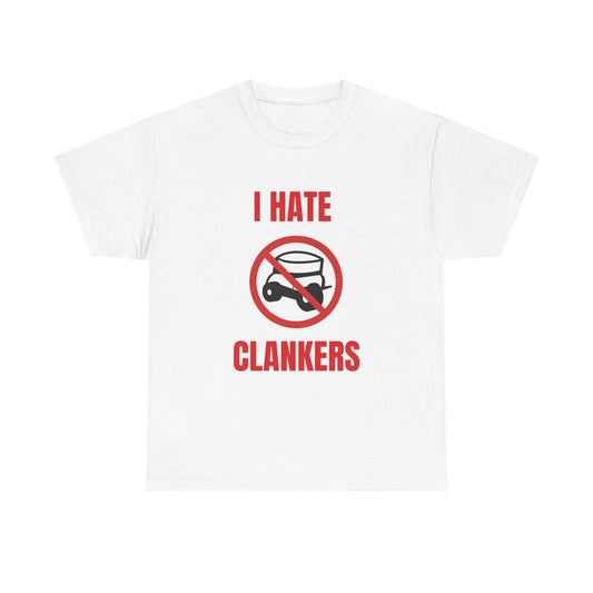 I Hate Clankers