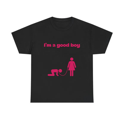 T-Shirt Good Boooy Unisex Heavy Cotton Tee