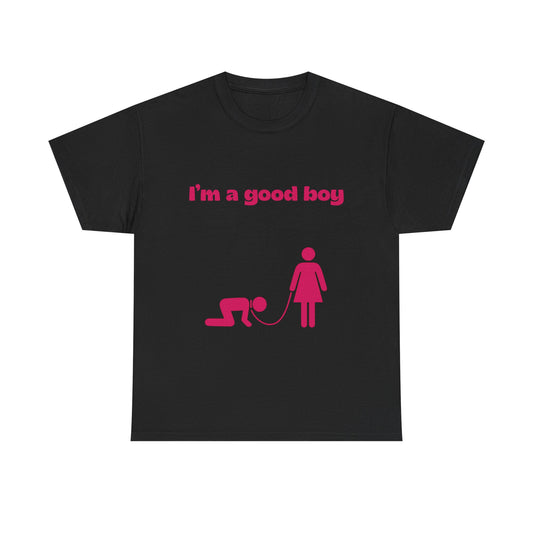 T-Shirt Good Boooy Unisex Heavy Cotton Tee